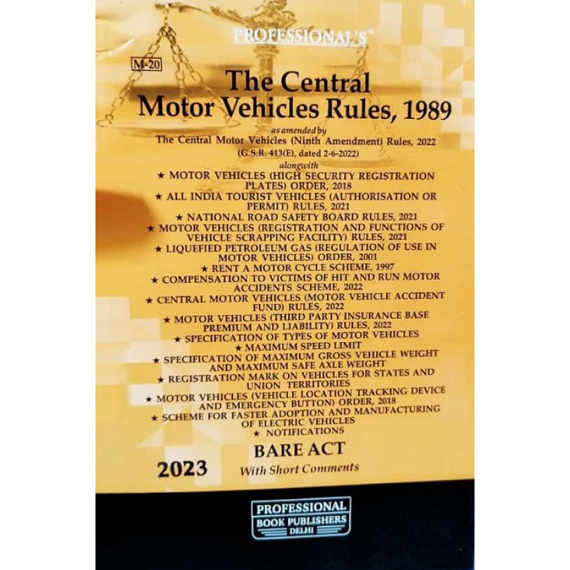 Professional's The Central Motor Vehicles Rules, 1989 Bare Act 2023 [CMVR]